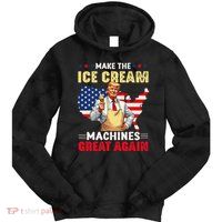 Funny Make Ice Cream Machines Great Again Trump Ice Cream Tie Dye Hoodie
