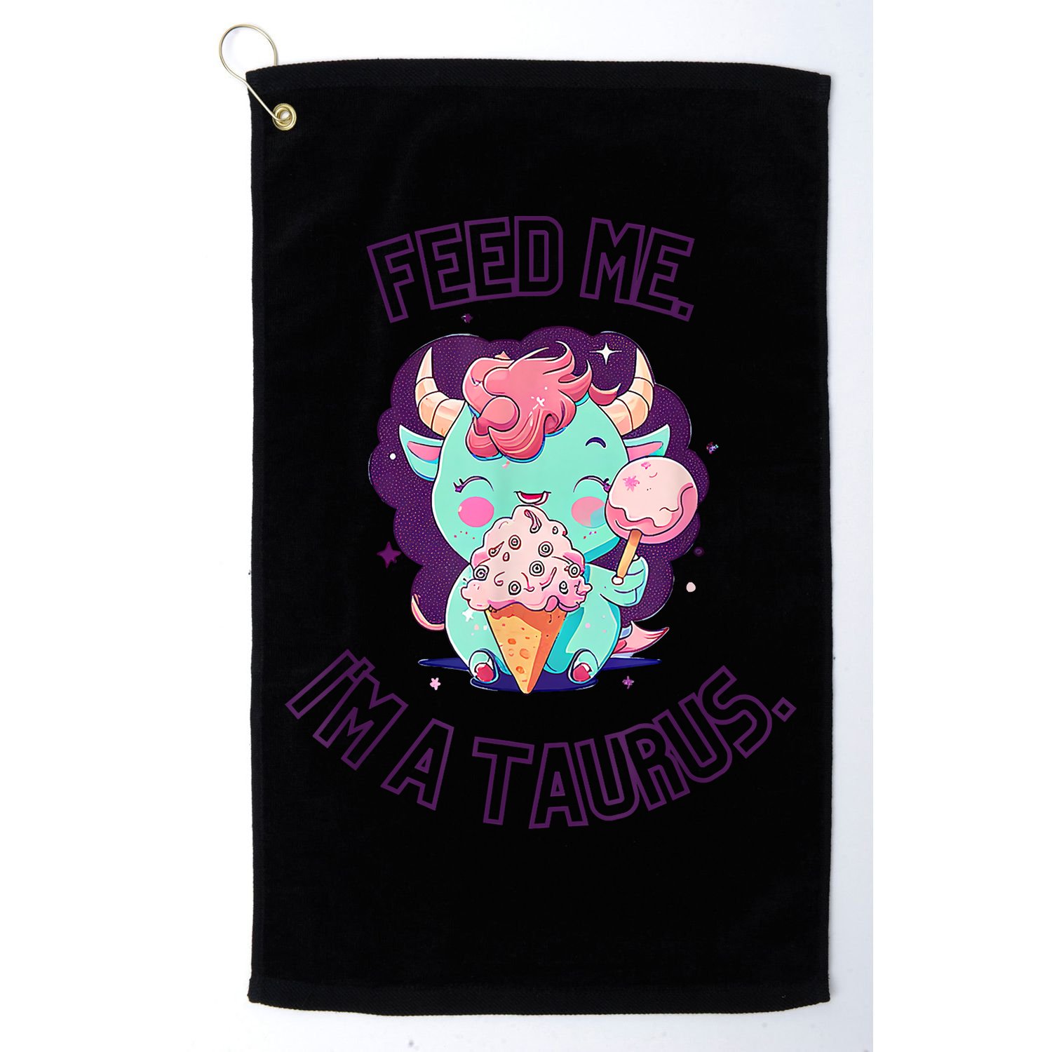Feed Me I'm A Taurus Zodiac May April Birthday Astrology Golf Towel