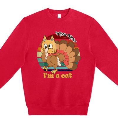 Funny Meow IM A Cat Thanksgiving Turkey Halloween Costume Premium Crewneck Sweatshirt