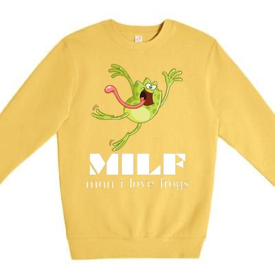 Frog Man I Love Frogs Funny Milf Premium Crewneck Sweatshirt