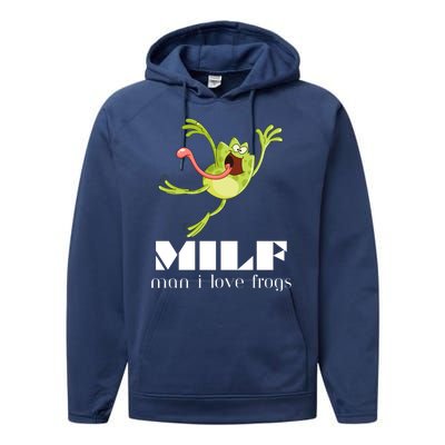 Frog Man I Love Frogs Funny Milf Performance Fleece Hoodie