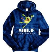 Frog Man I Love Frogs Funny Milf Tie Dye Hoodie