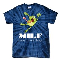 Frog Man I Love Frogs Funny Milf Tie-Dye T-Shirt