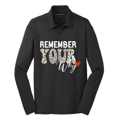 Funny Motivation Inspirational Quote Remember Your Why Cool Silk Touch Performance Long Sleeve Polo