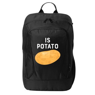 Funny Meme Is Potato Late Night City Backpack
