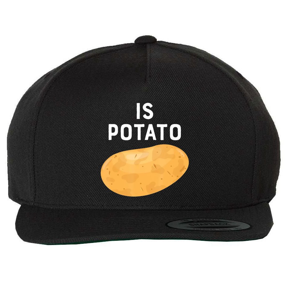 Funny Meme Is Potato Late Night Wool Snapback Cap
