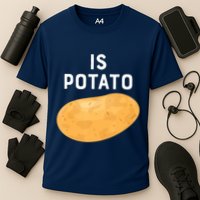 Funny Meme Is Potato Late Night Cooling Performance Crew T-Shirt