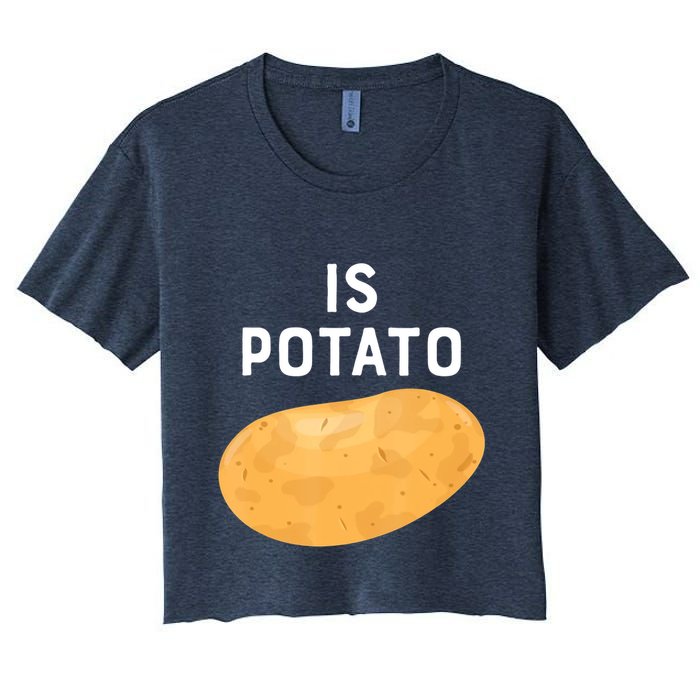Funny Meme Is Potato Late Night Women's Crop Top Tee