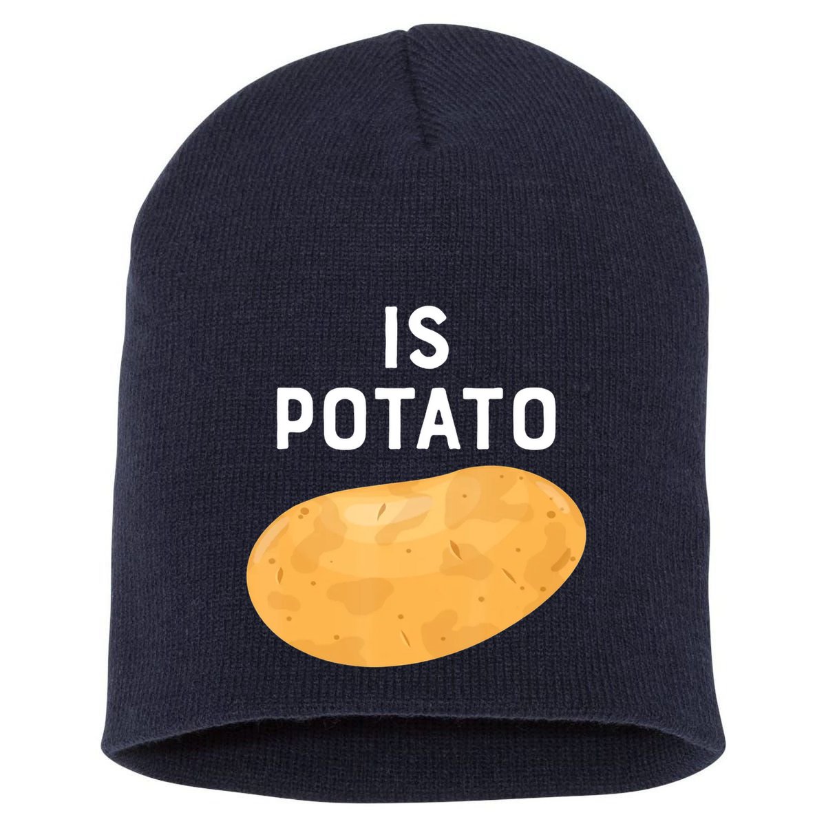 Funny Meme Is Potato Late Night Short Acrylic Beanie
