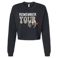 Funny Motivation Inspirational Quote Remember Your Why Cool Cropped Pullover Crew