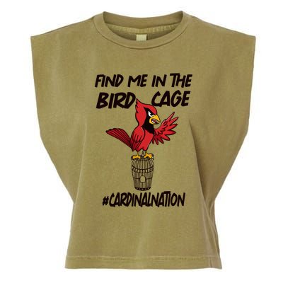 Find Me In The Bird Cage Garment-Dyed Women's Muscle Tee