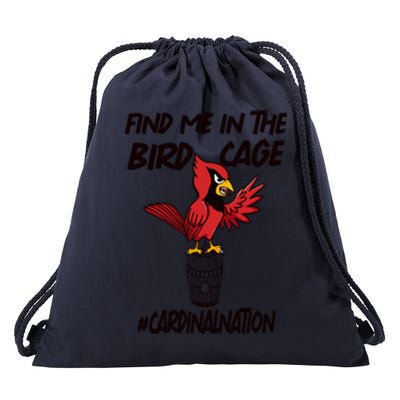 Find Me In The Bird Cage Drawstring Bag