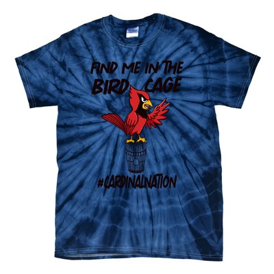 Find Me In The Bird Cage Tie-Dye T-Shirt