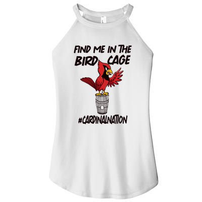 Find Me In The Bird Cage Women's Perfect Tri Rocker Tank