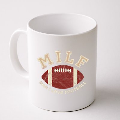 Funny Milf I Love Football Pun For Fantasy Football Fans Gift Coffee Mug