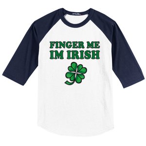 Finger Me I'm Irish Funny Irish St Patrick’s Day Baseball Sleeve Shirt