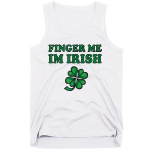 Finger Me I'm Irish Funny Irish St Patrick’s Day Tank Top