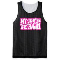 Funny My Job Is Teach Funny Teacher Life Mesh Reversible Basketball Jersey Tank