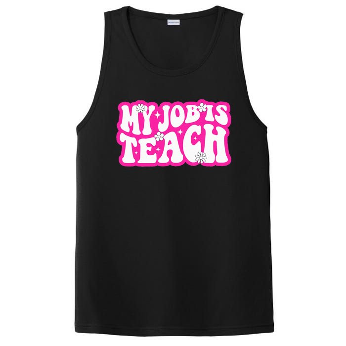 Funny My Job Is Teach Funny Teacher Life PosiCharge Competitor Tank