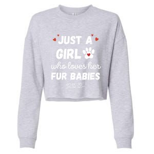 Fur Mom Just A Who Loves Her Fur Gift Cropped Pullover Crew