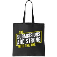 Funny MMA Jiu Jitsu Gift Submission Design BJJ Tote Bag