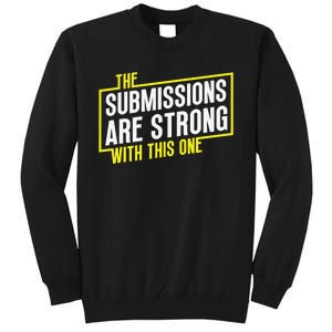 Funny MMA Jiu Jitsu Gift Submission Design BJJ Tall Sweatshirt