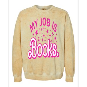 Funny My Job Is Books Retro Pink Style Reading Books lover Colorblast Crewneck Sweatshirt