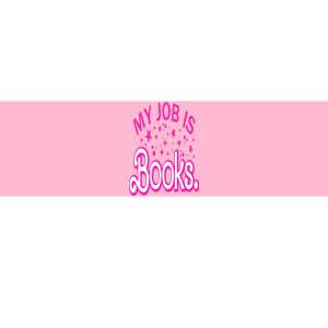 Funny My Job Is Books Retro Pink Style Reading Books lover Bumper Sticker