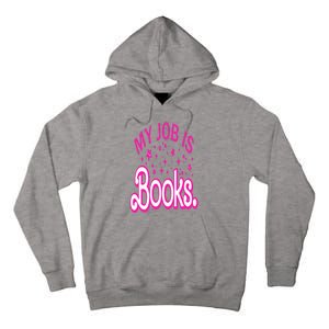 Funny My Job Is Books Retro Pink Style Reading Books lover Tall Hoodie