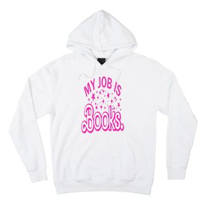 Funny My Job Is Books Retro Pink Style Reading Books lover Hoodie