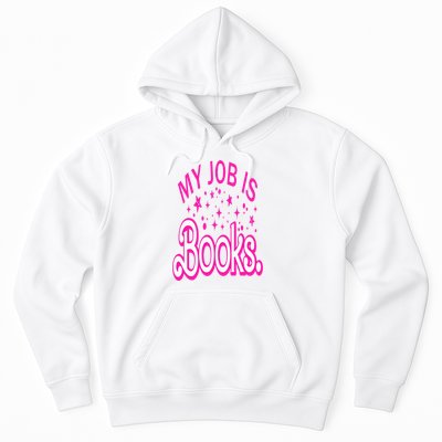 Funny My Job Is Books Retro Pink Style Reading Books lover Hoodie