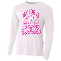 Funny My Job Is Books Retro Pink Style Reading Books lover Cooling Performance Long Sleeve Crew