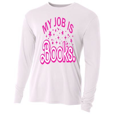 Funny My Job Is Books Retro Pink Style Reading Books lover Cooling Performance Long Sleeve Crew