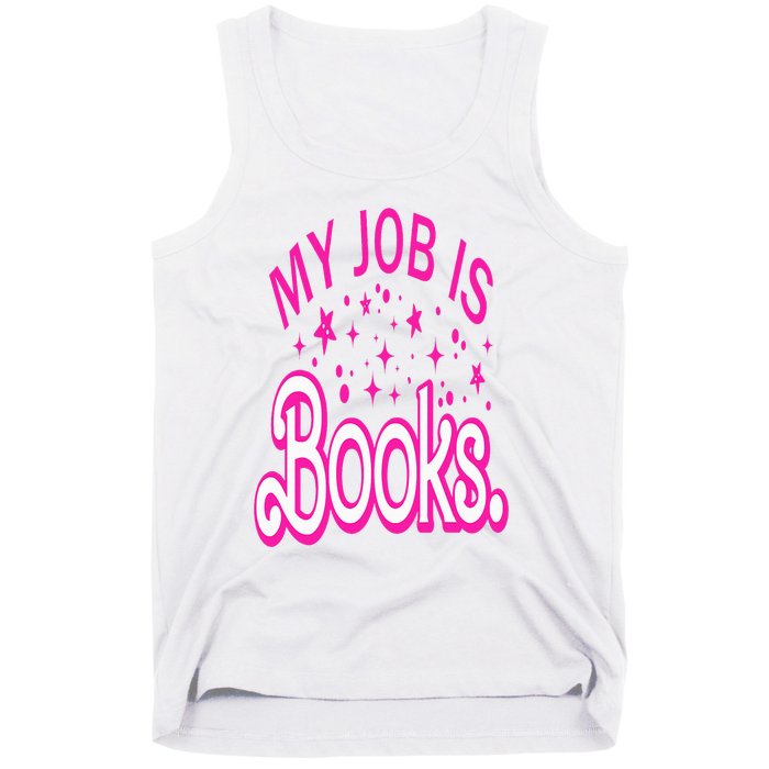 Funny My Job Is Books Retro Pink Style Reading Books lover Tank Top