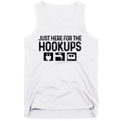 Funny Motorhome Just Here For The Hookups Camping Rv Caravan Gift Tank Top