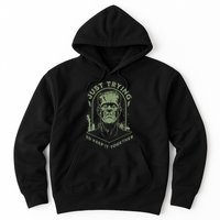 Frankenstein Monster Just Trying To Keep It Together Hoodie