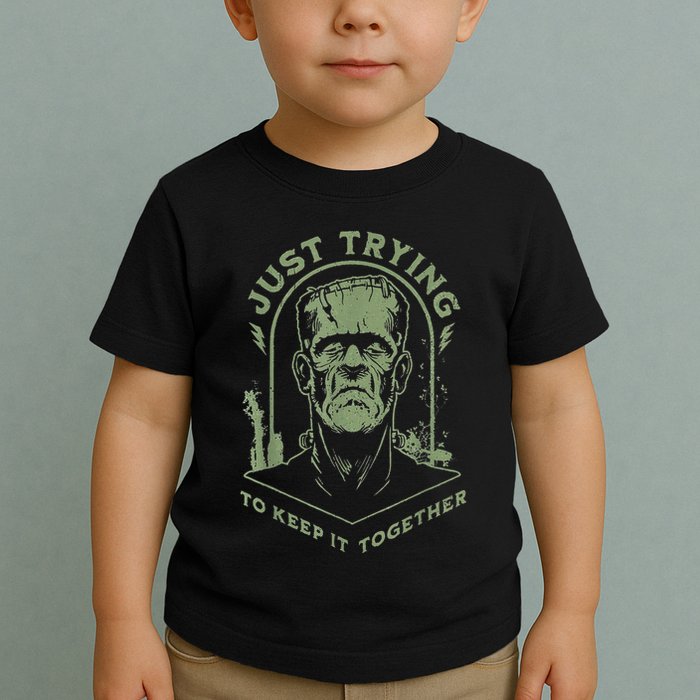Frankenstein Monster Just Trying To Keep It Together Toddler T-Shirt