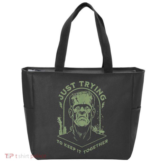Frankenstein Monster Just Trying To Keep It Together Zip Tote Bag
