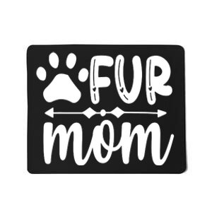 Fur Mom Kitty Cat Lover Mousepad