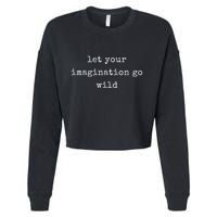 Funny Motivational Keep Moving Forward No Matter The Pace Cropped Pullover Crew