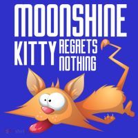 Funny Moonshine Kitty Regrets Nothing Whiskey Ers Gift Premium T-Shirt