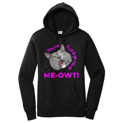 Freaking Meowt Kitten Me Right Meow Meme Funny Cat Pun Raglan Women's Pullover Hoodie