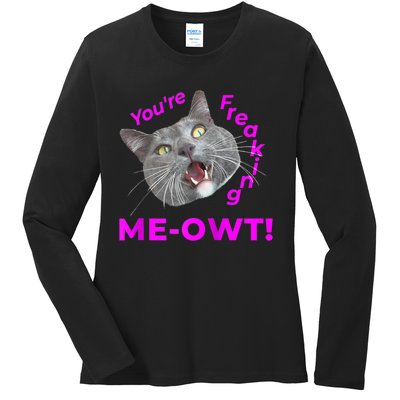 Freaking Meowt Kitten Me Right Meow Meme Funny Cat Pun Raglan Ladies Long Sleeve Shirt