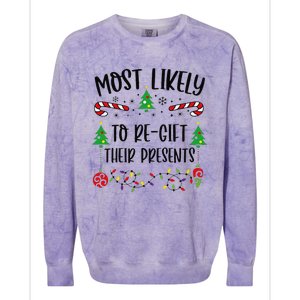 Funny Most Likely To Regift Their Presents Funny Christmas Family Matching Cu Colorblast Crewneck Sweatshirt