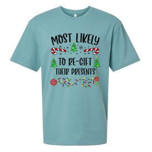 Funny Most Likely To Regift Their Presents Funny Christmas Family Matching Cu Sueded Cloud Jersey T-Shirt