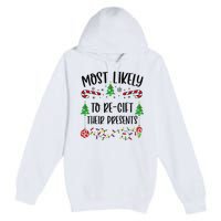 Funny Most Likely To Regift Their Presents Funny Christmas Family Matching Cu Premium Pullover Hoodie