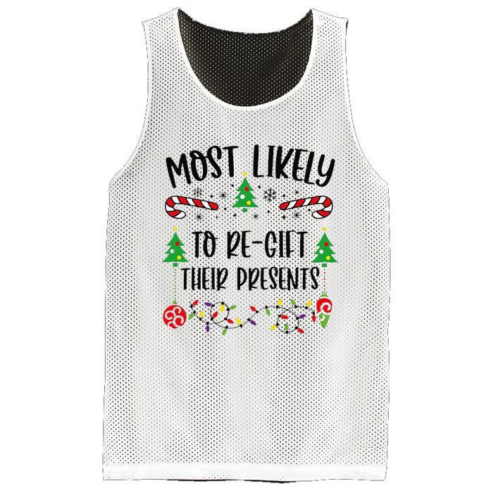 Funny Most Likely To Regift Their Presents Funny Christmas Family Matching Cu Mesh Reversible Basketball Jersey Tank