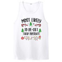 Funny Most Likely To Regift Their Presents Funny Christmas Family Matching Cu PosiCharge Competitor Tank