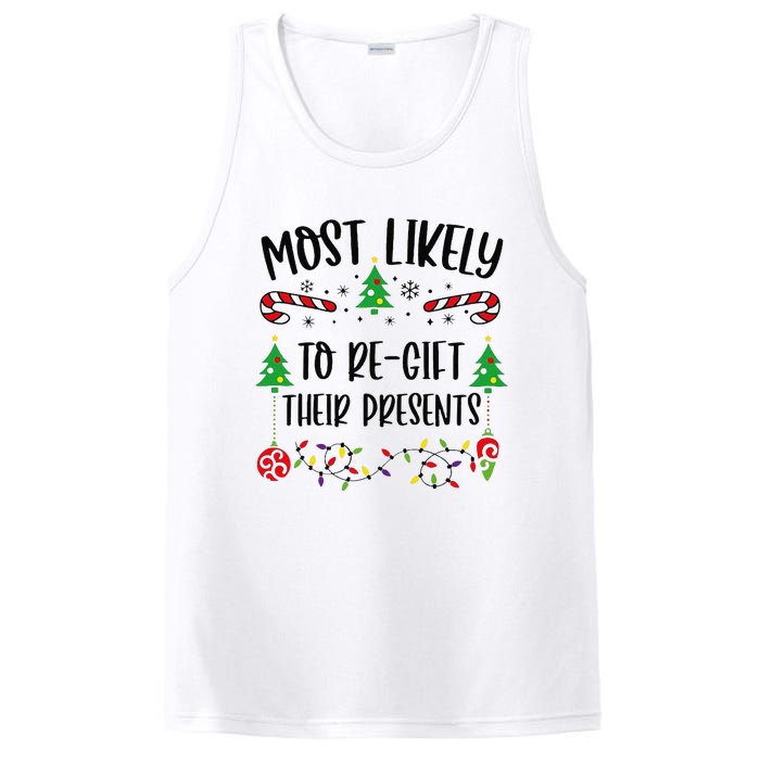 Funny Most Likely To Regift Their Presents Funny Christmas Family Matching Cu PosiCharge Competitor Tank