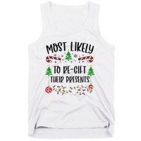 Funny Most Likely To Regift Their Presents Funny Christmas Family Matching Cu Tank Top